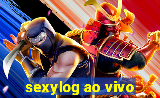 sexylog ao vivo